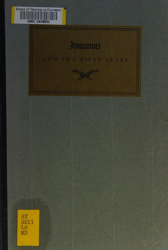 Immanuel and the fifty years, 1888-1938