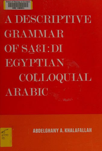 A descriptive grammar of saei: di, Egyptian colloquial Arabic
