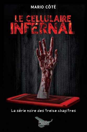 Le cellulaire infernal