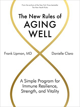 New Rules of Aging Well