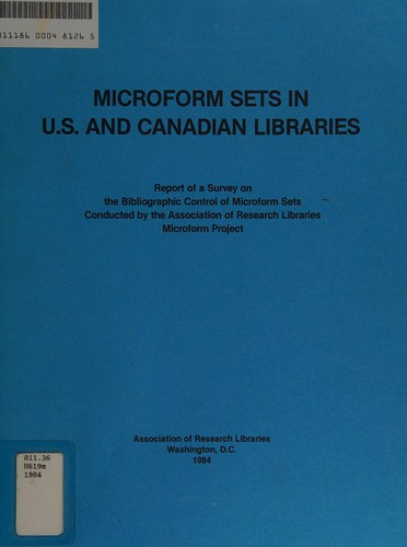 Microform sets in U.S. and Canadian libraries