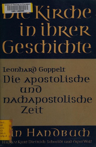Die apostolische und nachapostolische Zeit