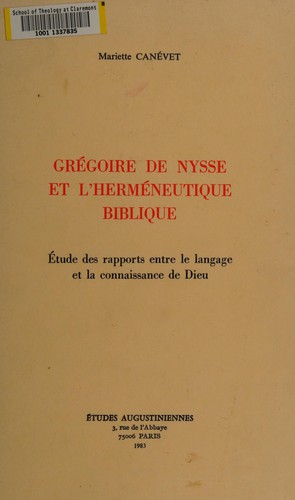 Grégoire de Nysse et l'herméneutique biblique