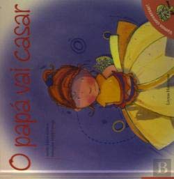 O Papá vai casar