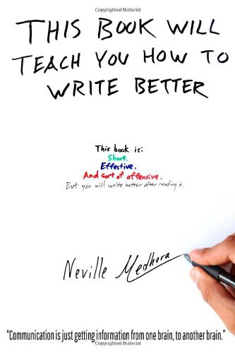 This book will teach you how to write better