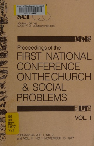 Proceedings of the first National Conference on the Church and Social Problems