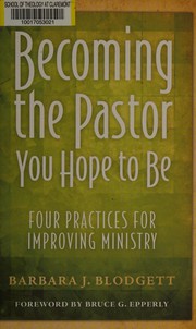 Becoming the pastor you hope to be