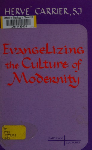 Evangelizing the culture of modernity