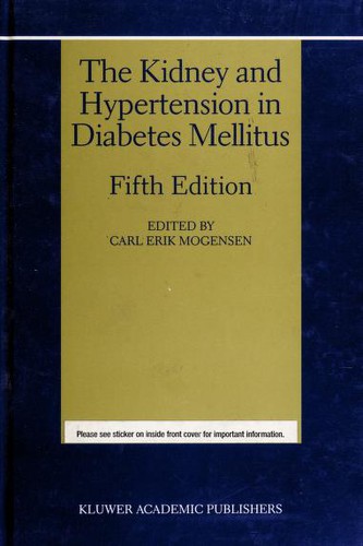The Kidney and Hypertension in Diabetes Mellitus
