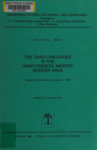 The Chad languages in the Hamitosemitic-Nigritic border area