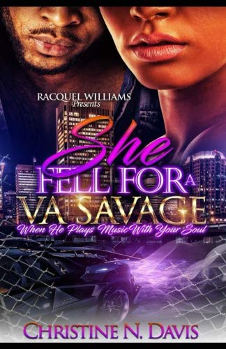 She Fell For A VA Savage