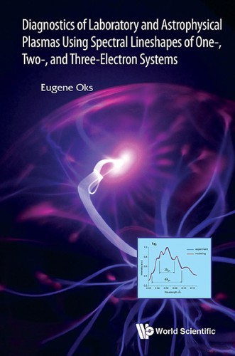Diagnostics of Laboratory and Astrophysical Plasmas Using Spectral Lineshapes of One- and Two- Electron Systems