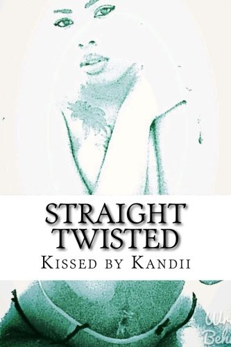 Straight Twisted
