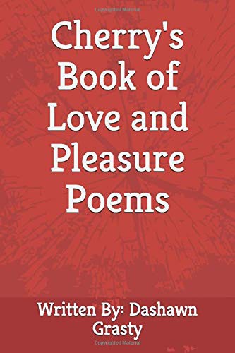 Dashawn's Book of Love and Pleasure Poems