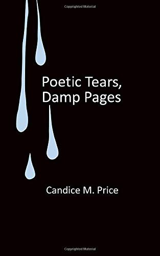 Poetic Tears, Damp Pages