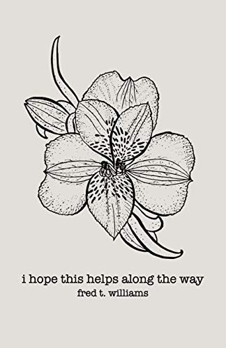 I Hope This Helps Along The Way