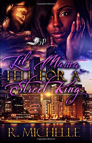 Lil Mama Fell For A Street King