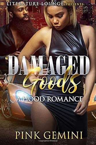DAMAGED GOOD