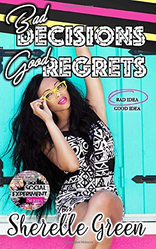Bad Decisions Good Regrets