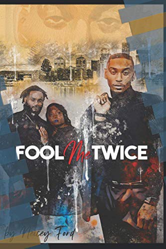 Fool Me Twice