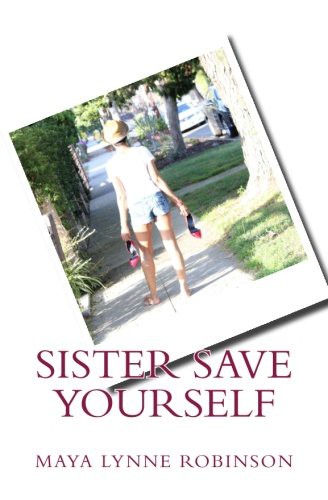 Sister Save Yourself