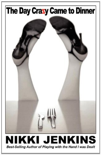 The Day Crazy Came to Dinner
