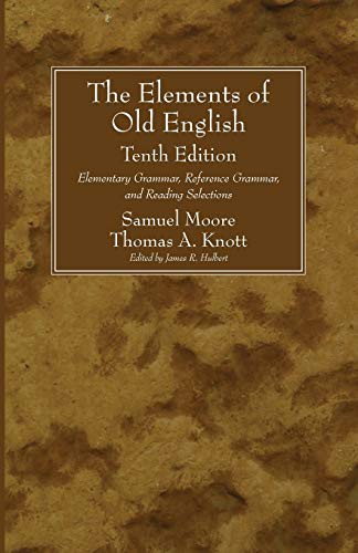 The Elements of Old English, Tenth Edition