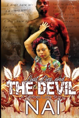 Lust, Lies, and The Devil
