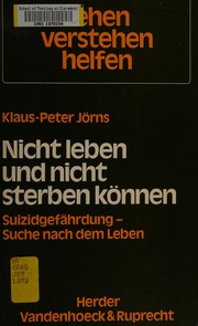 Nicht leben und nicht sterben können