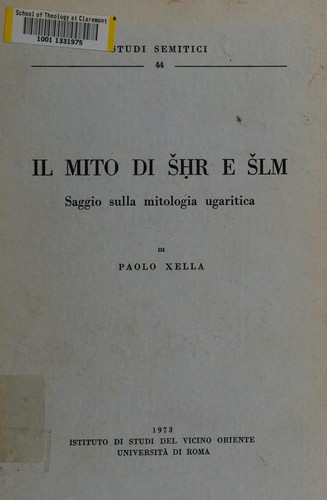 Il mito di S̆ḥr e S̆lm