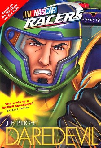 Daredevil (Nascar Racers, 4)