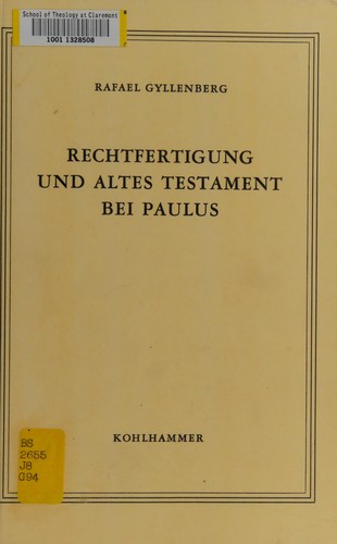 Rechtfertigung und Altes Testament bei Paulus