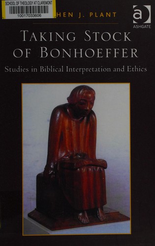 Taking stock of Bonhoeffer