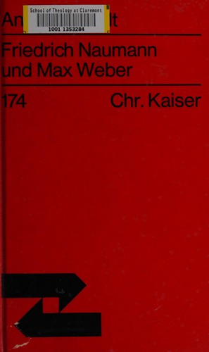 Friedrich Naumann und Max Weber
