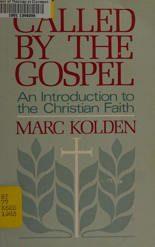 Called by the Gospel