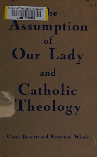 The assumption of Our Lady and Catholic theology