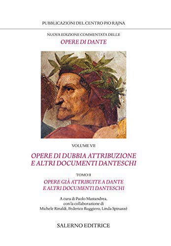 Opere già attribuite a Dante e altri documenti