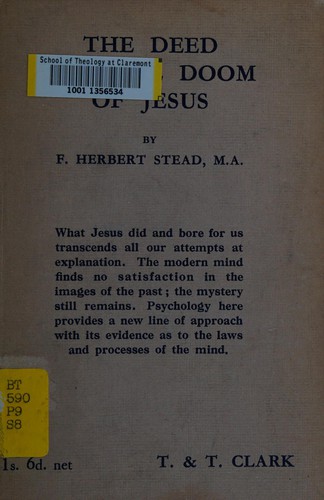 The deed and the doom of Jesus