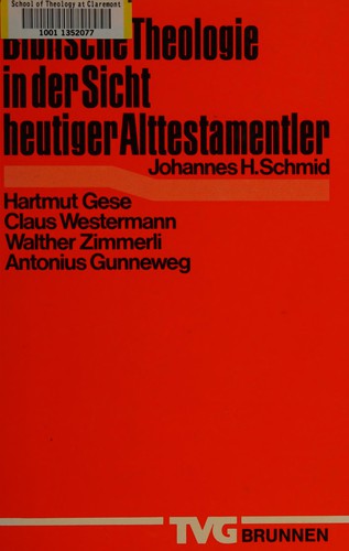 Biblische Theologie in der Sicht heutiger Alttestamentler