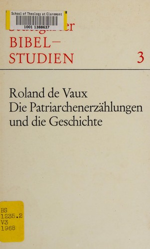 Die Patriarchenerzählungen und die Geschichte