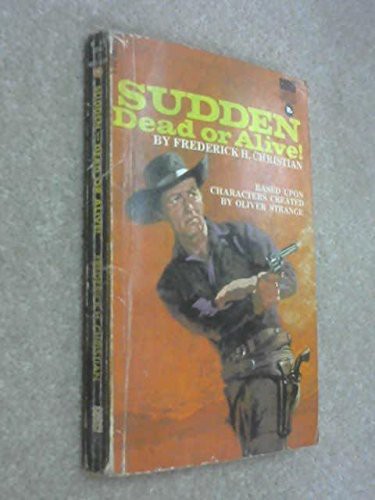Sudden - dead or alive
