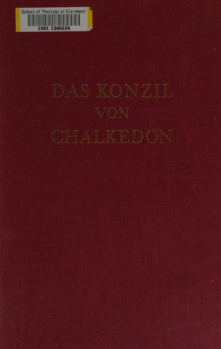 Das Konzil von Chalkedon, geschichte und gegenwart