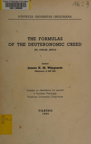 The formulas of the Deuteronomic creed (Dt. 6/20-23:26/5-9)