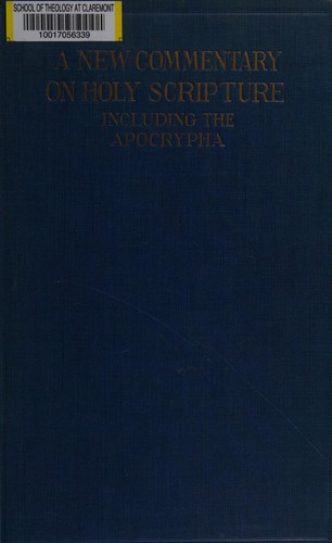 A new commentary on Holy Scripture, including the Apocrypha