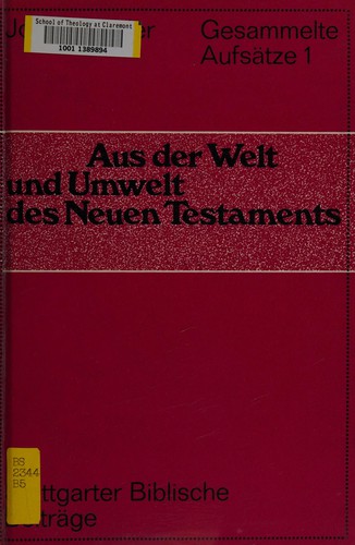 Aus der Welt und Umwelt des Neuen Testaments