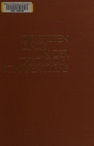 Die letzten Dinge in der Theologie Bonaventuras