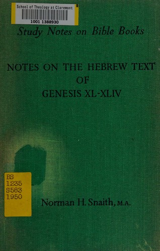 Notes on the Hebrew text of Genesis XL-XLIV