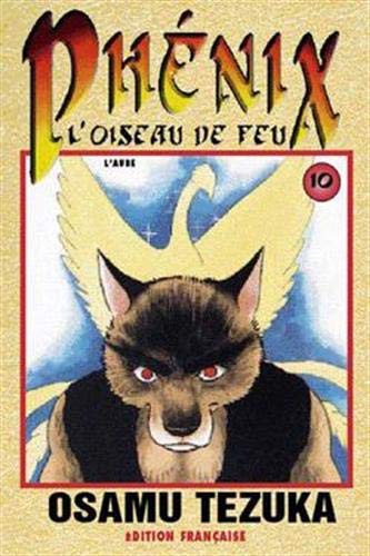 Phénix L'oiseau de feu -Tome 10-