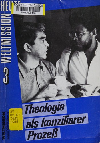 Theologie als konziliarer Prozess