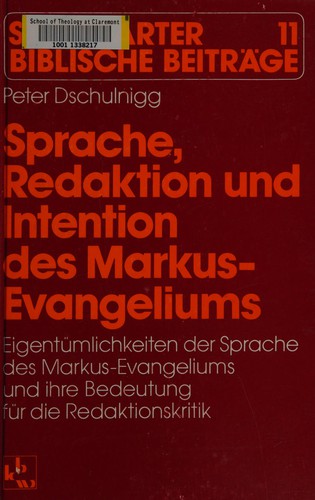 Sprache, Redaktion und Intention des Markus-Evangeliums